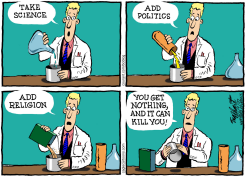 SCIENCE POLITICS AND RELIGION  by Bob Englehart