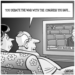 YOU DEBATE THE WAR WITH THE CONGRESS YOU HAVE by R.J. Matson