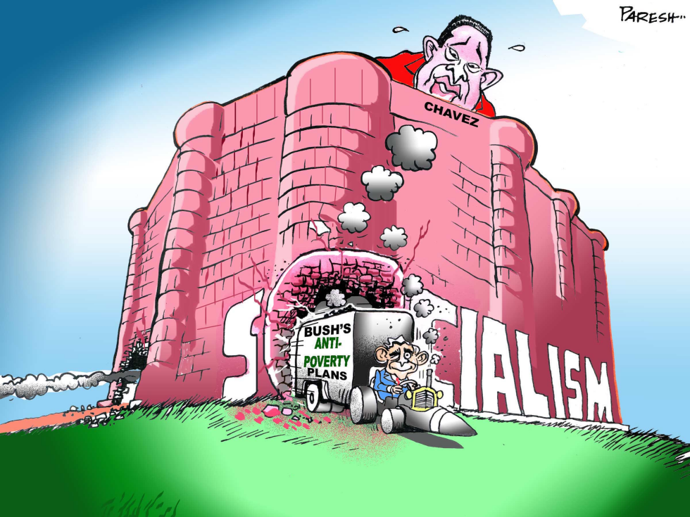 Bush and Chavez's Socialism
