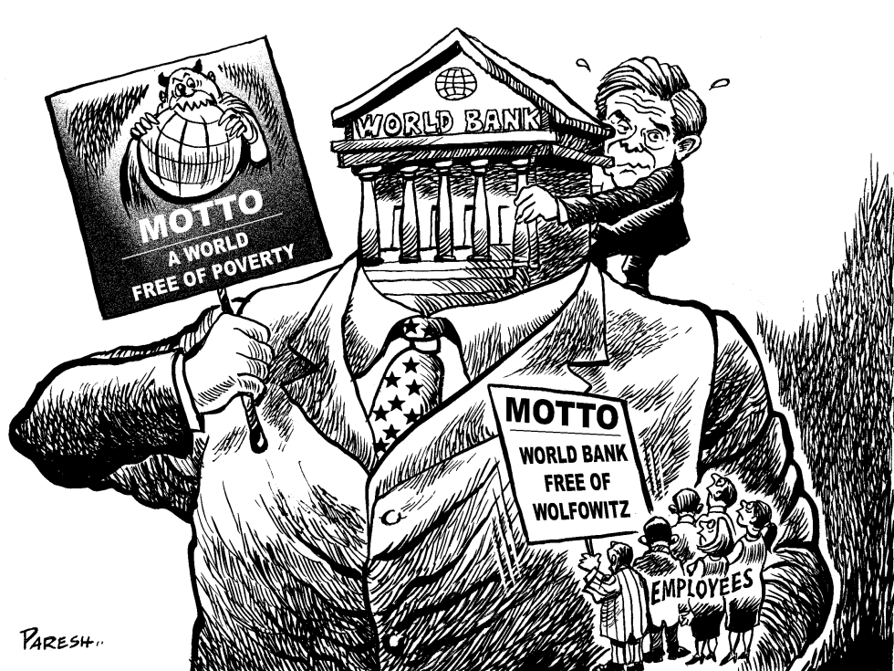  WOLFOWITZ AND WORLD BANK by Paresh Nath