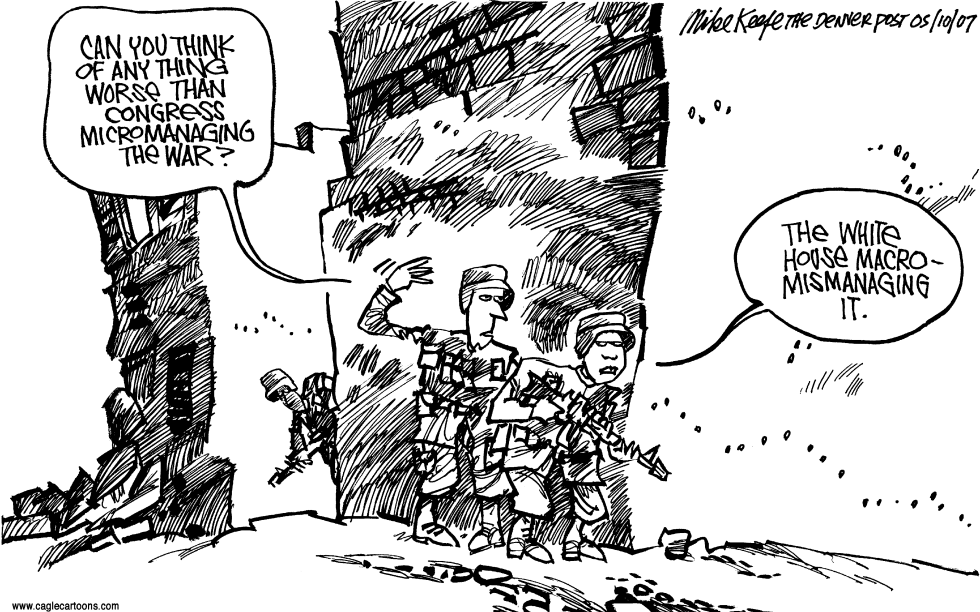 Micromanaging the War