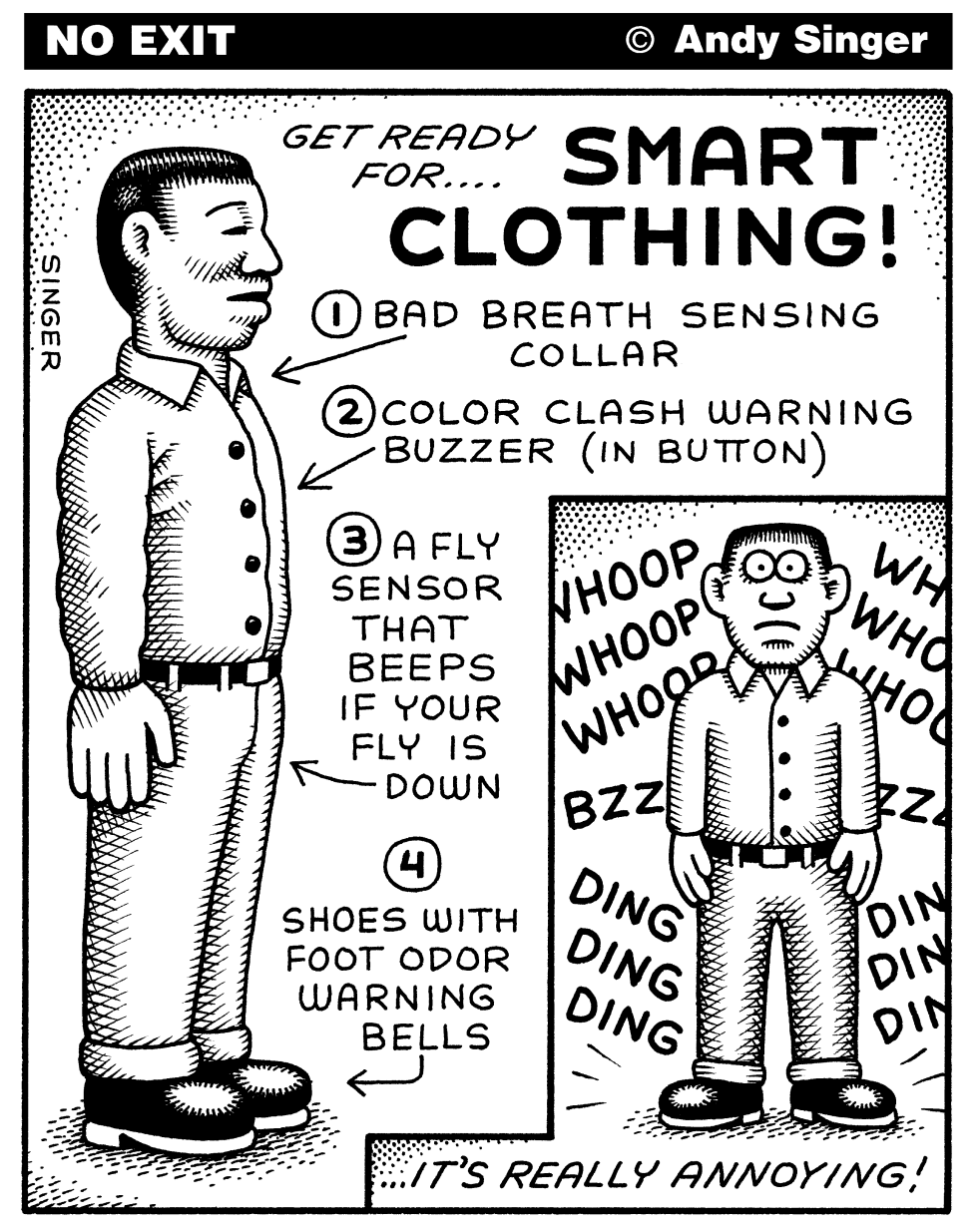 Smart Clothing is Annoying
