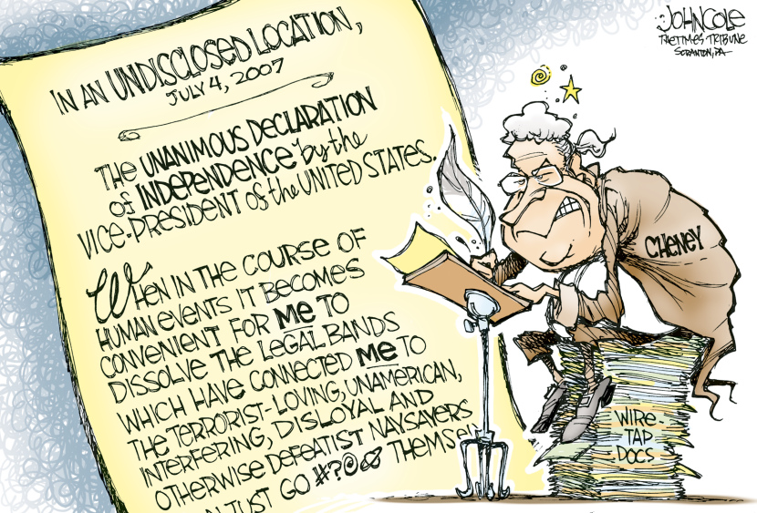 Cheney declares independence