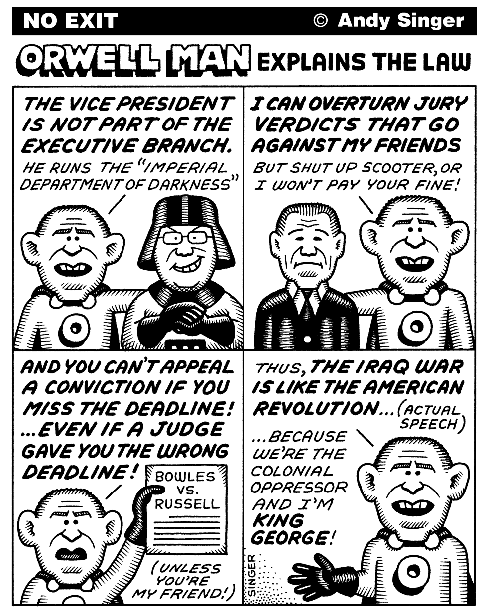 Orwell Man Bush explains recent Legal Issues