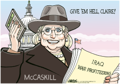 LOCAL MO-SENATOR MCCASKILL INVESTIGATES WAR PROFITEERING by R.J. Matson