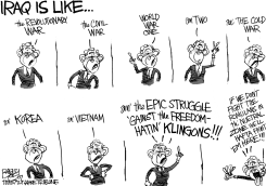 IRAQ IS LIKE by Pat Bagley
