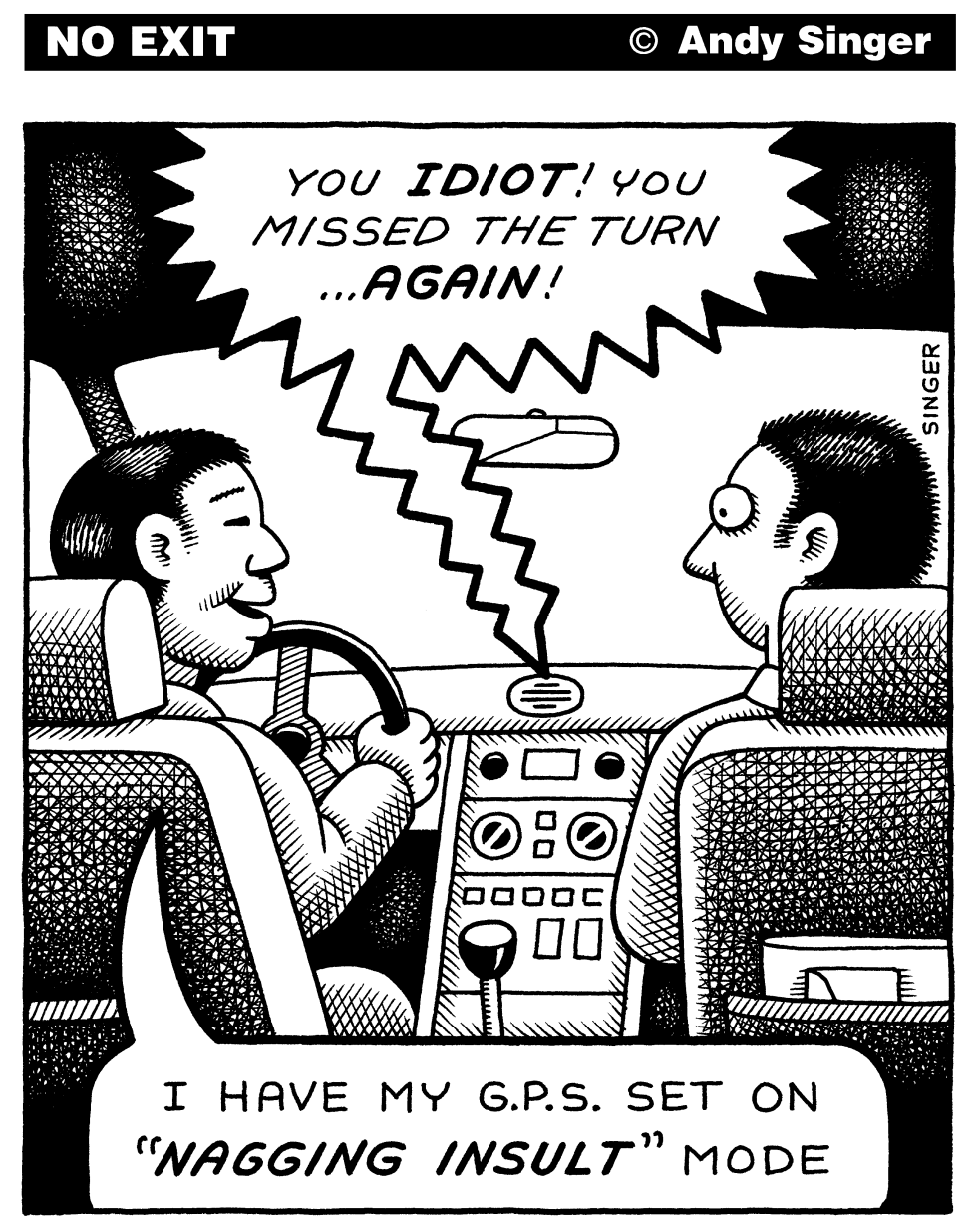Global Positioning System with Nagging Insult mode