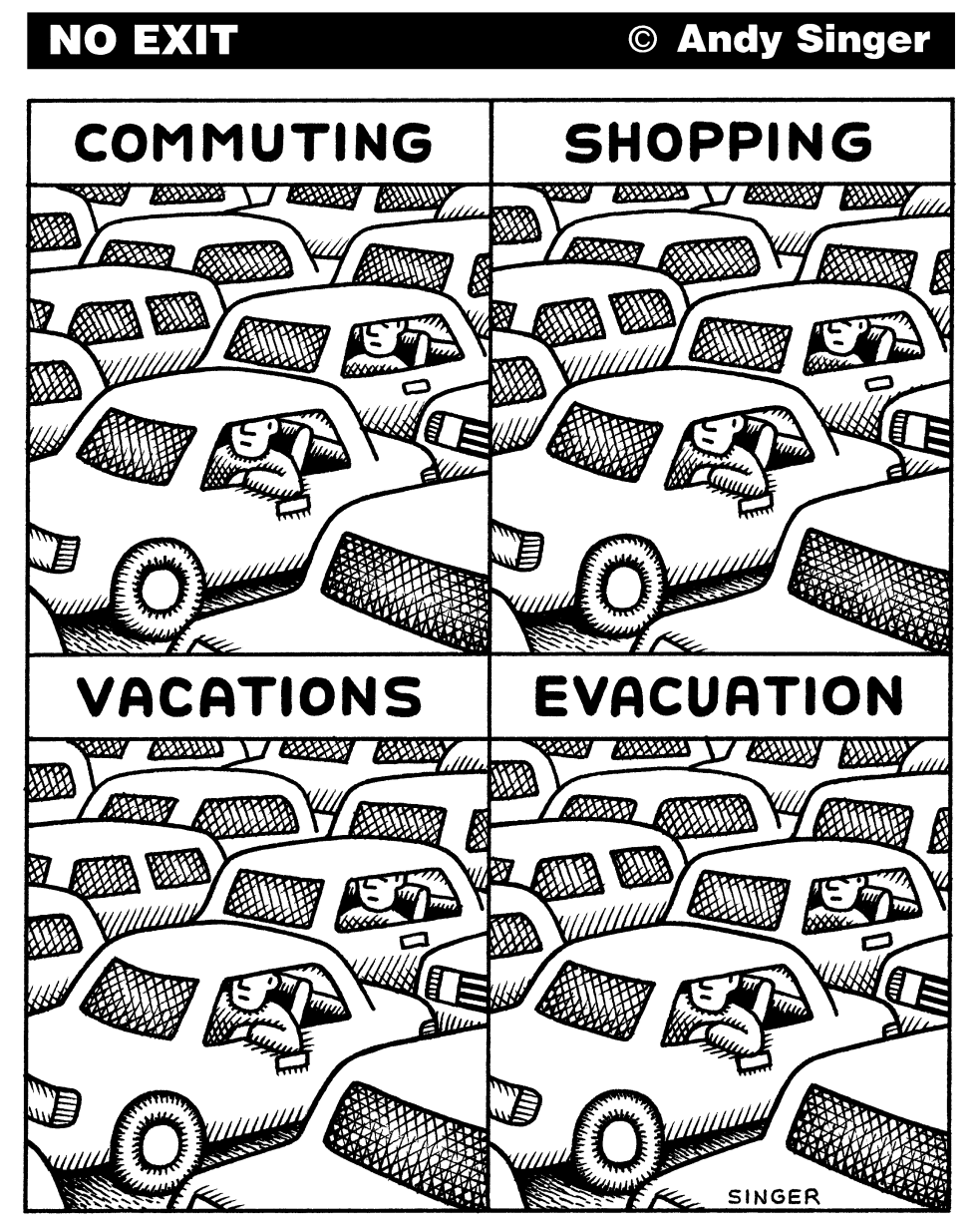 Commuting Shopping Vacations Evacuations in Cars