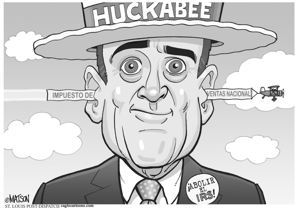  EL PLAN DE HUCKABEE PARA ABOLIR EL IRS by RJ Matson