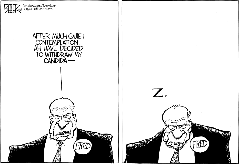  FRED THOMPSON WITHDRAWS by Nate Beeler