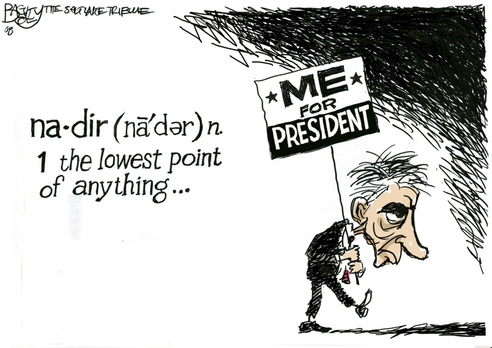  RALPH NADIR  by Pat Bagley