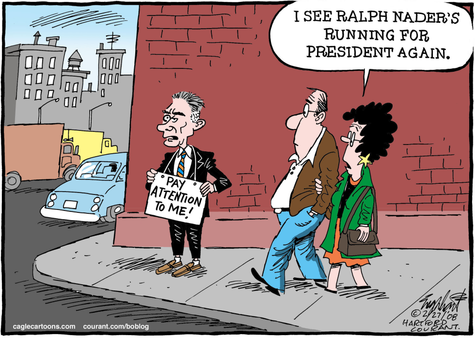  RALPH NADER by Bob Englehart