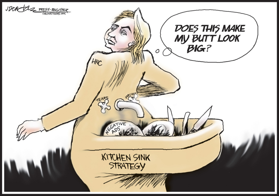 Hillarys Kitchen Sink Strategy