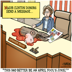 MAJOR CLINTON DONORS SEND A MESSAGE by R.J. Matson