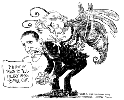 TELL HILLARY TO PULL OUT by Daryl Cagle