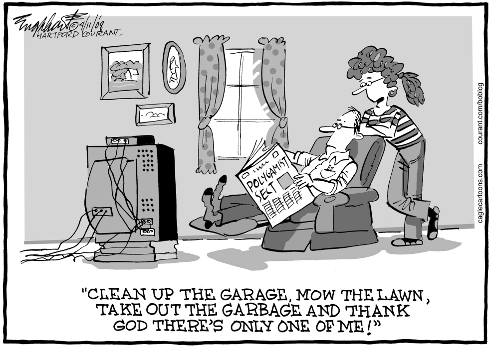  POLYGAMIST HOUSEWORK by Bob Englehart