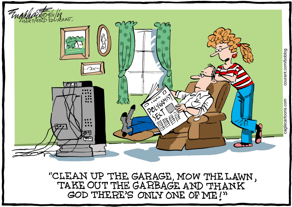  POLYGAMIST HOUSEWORK  by Bob Englehart