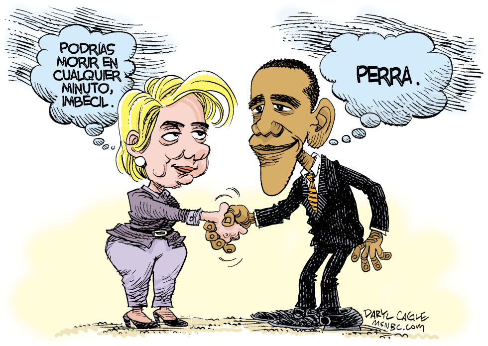  HILLARY Y OBAMA PODRIAN MORIR  by Daryl Cagle