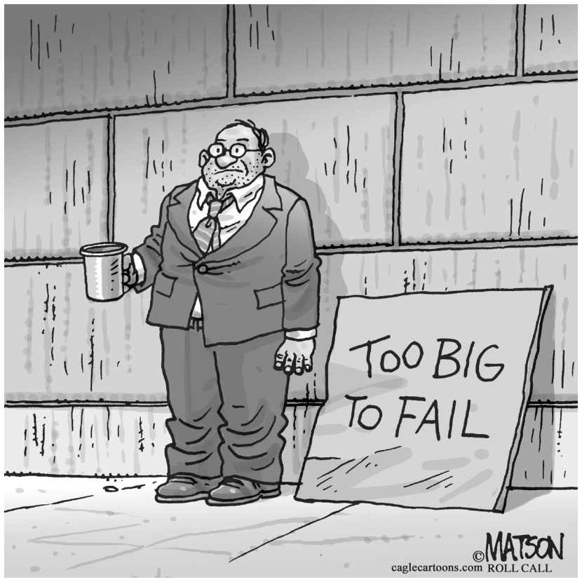 Too Big To Fail
