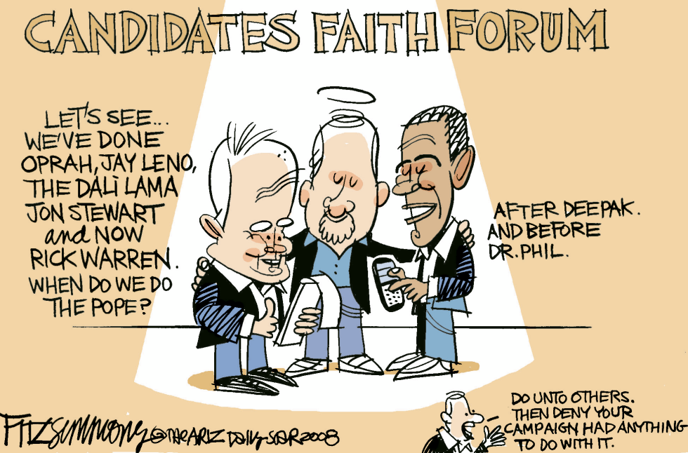  CANDIDATES FAITH FORUM by David Fitzsimmons