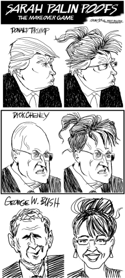 B/W SARAH PALIN MAKEOVERS by J.D. Crowe