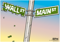 WALL STREET CONTAMINATES MAIN STREET by R.J. Matson