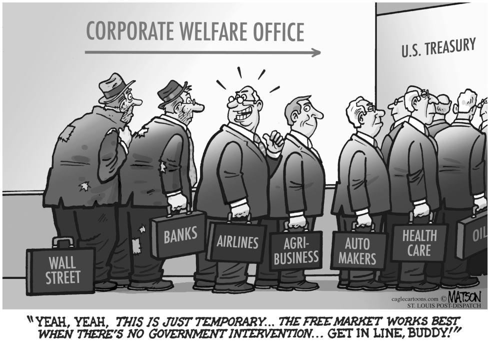  CORPORATE WELFARE by RJ Matson