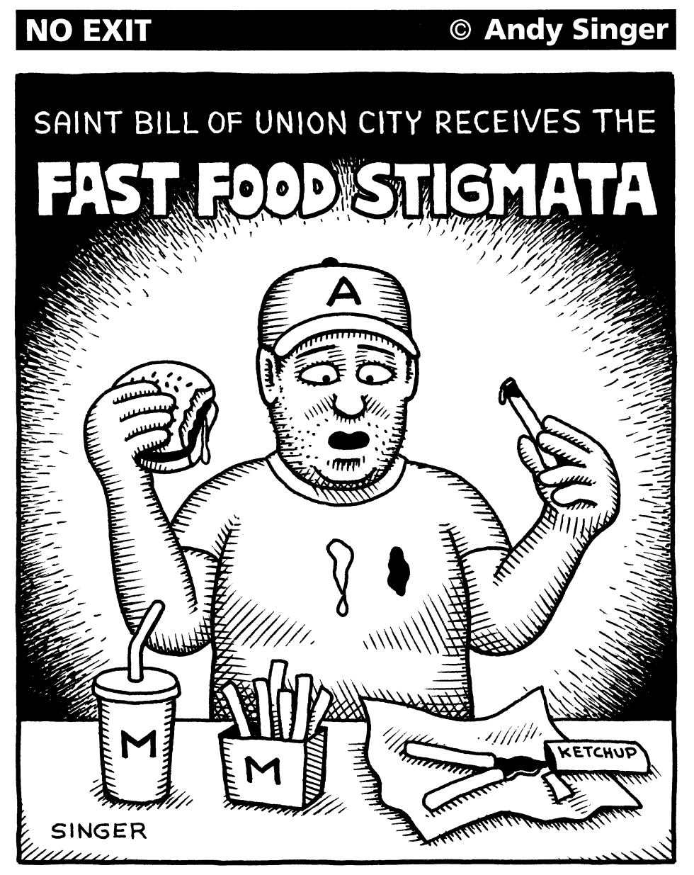 Fast Food Stigmata