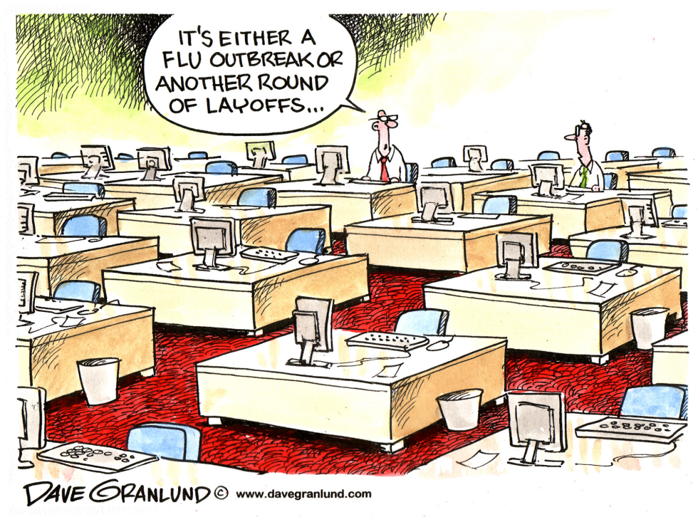  STAFF LAYOFFS by Dave Granlund