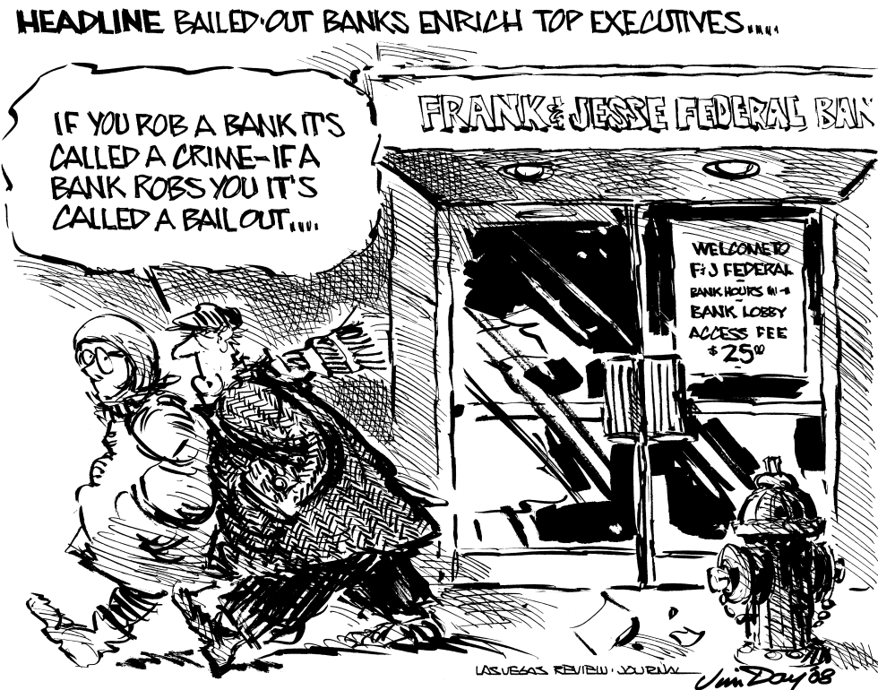 Bailed-out bank robbery