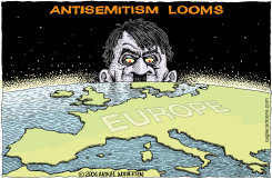 ANTISEMITISM LOOMS OVER EUROPE by Monte Wolverton