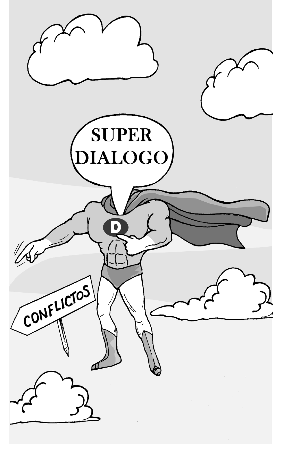 Super diálogo contra conflictos