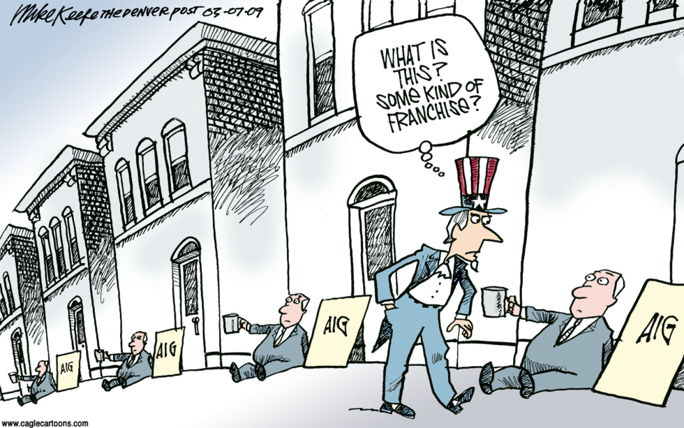  AIG BAILOUTS by Mike Keefe