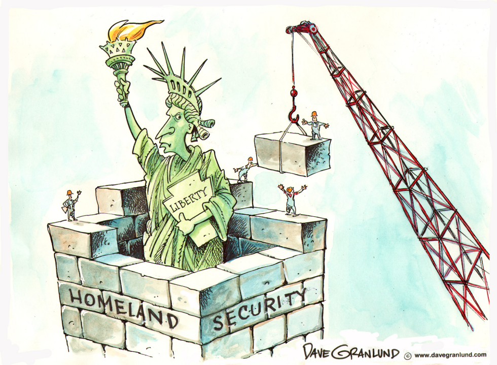  HOMELAND SECURITY AND LIBERTY by Dave Granlund