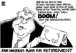 JOHN MADDEN RETIRES, B/W by Randy Bish