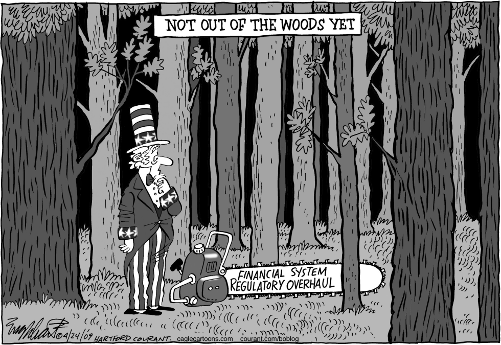  NOT OUT OF THE WOODS YET by Bob Englehart