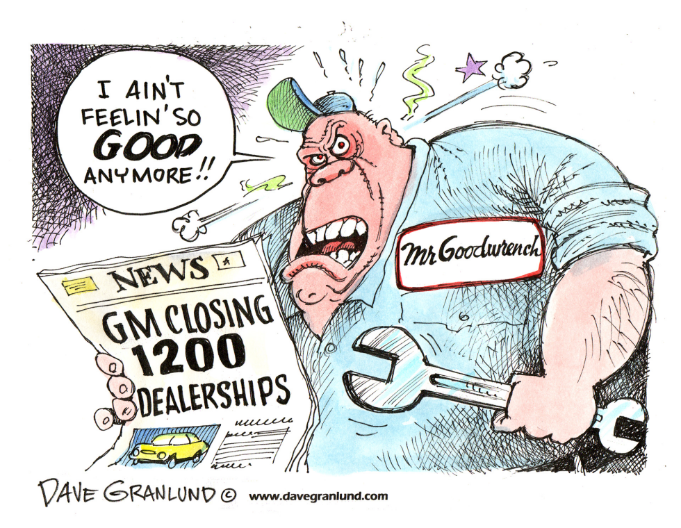  GM CLOSING DEALERSHIPS by Dave Granlund