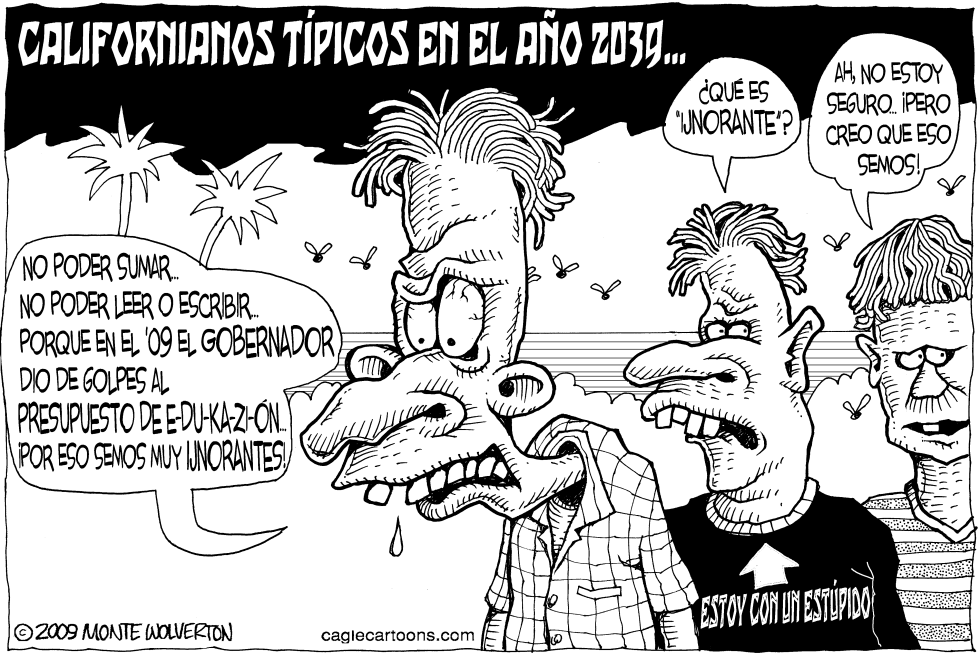  CALIFORNIANOS IGNORANTES DEL FUTURO by Wolverton