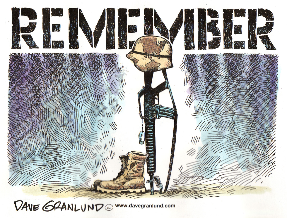  REMEMBER ON MEMORIAL DAY  by Dave Granlund