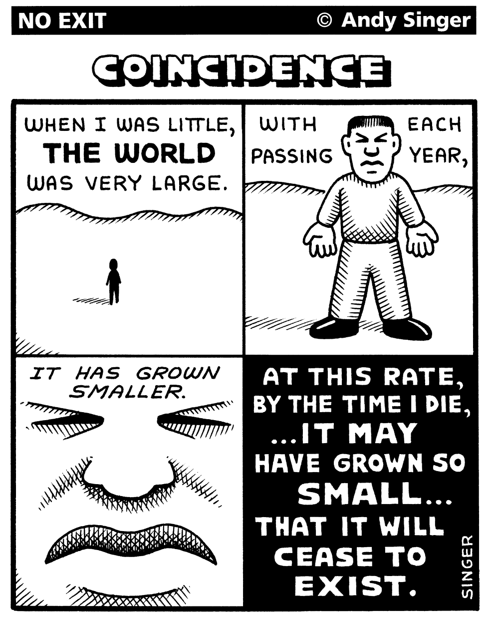 Coincidence of Time and Space