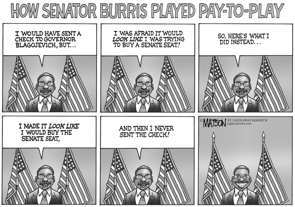  HOW SENATOR BURRIS PLAYED PAY-TO-PLAY by RJ Matson