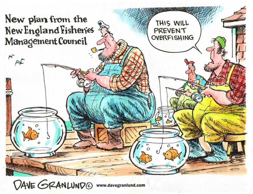  NEW ENGLAND FISHERIES REGS by Dave Granlund