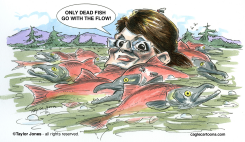 SARAH PALIN SALMON RUN - by Taylor Jones