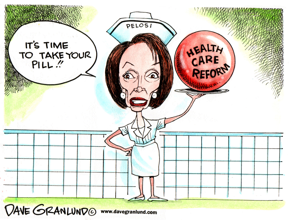  NANCY PELOSI AND HEALTH CARE by Dave Granlund