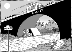 WALL STREET/MAIN STREET by Bob Englehart