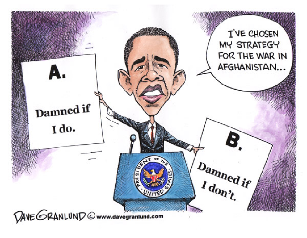  OBAMA AFGHAN WAR STRATEGY by Dave Granlund