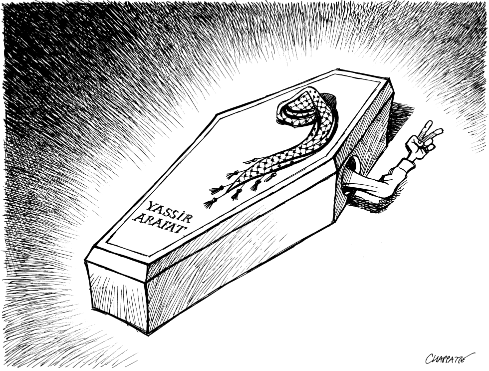  ARAFAT IS DEAD by Patrick Chappatte