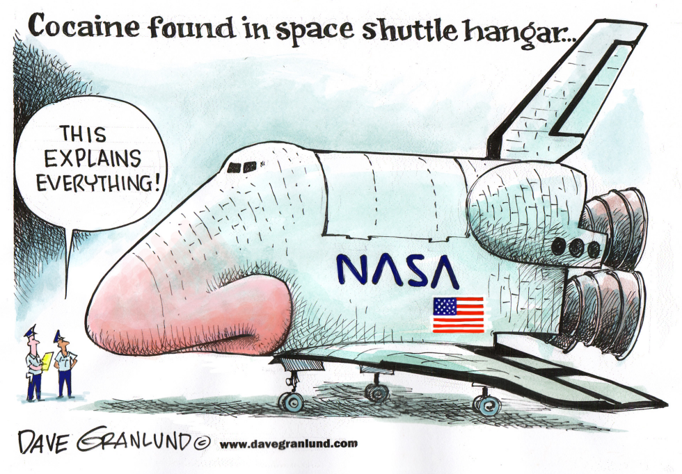  COCAINE IN NASA SHUTTLE HANGAR by Dave Granlund