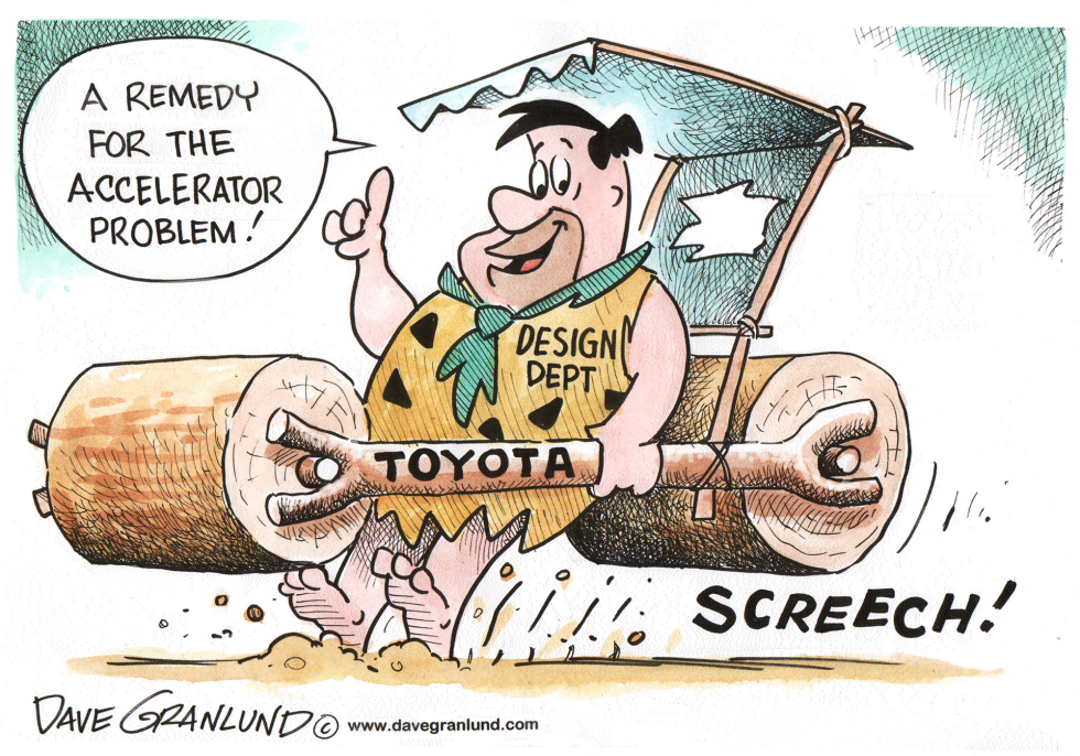  TOYOTA ACCELERATOR PROBLEM by Dave Granlund