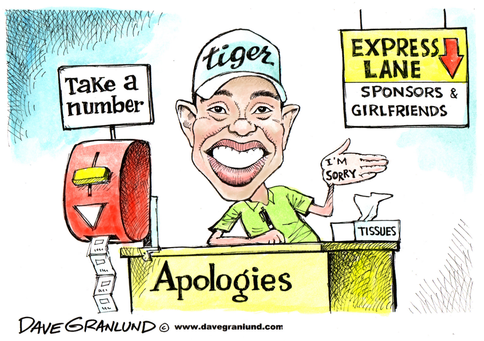  APOLOGIES FROM TIGER WOODS by Dave Granlund